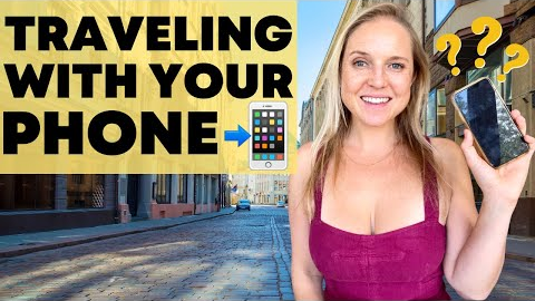 How To Use Your Cell Phone Internationally | Travel Tips & Advice
