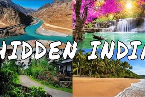 Top 10 Undiscovered Places To Visit in India || Hidden Beauty of India