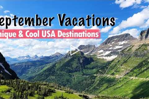 Best September Vacations | USA TRAVEL IDEAS