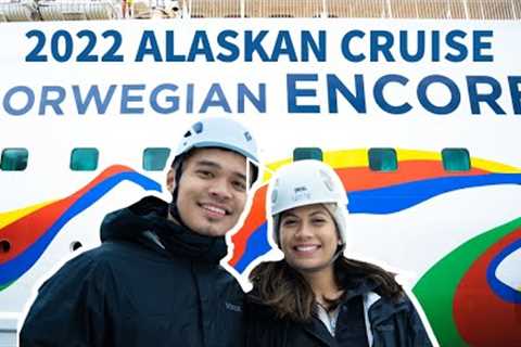 NORWEGIAN ENCORE - Cruise to ALASKA in 2022!! | VLOG