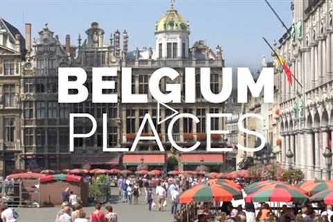 10 Best Places to Visit in Belgium - Travel Video