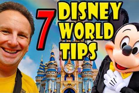 DISNEY WORLD TRAVEL TIPS: 7 Things to Know Before You Go