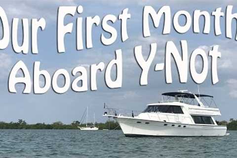 Our First Month on a Boat - Training, Maintenance & Learning Live Aboard Cruising