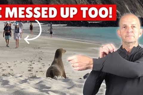 On My Galapagos Cruise We All Made These 8 Mistakes