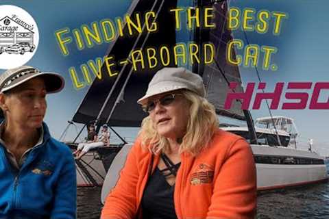 Finding the best liveaboard Cat...HH50 anyone?