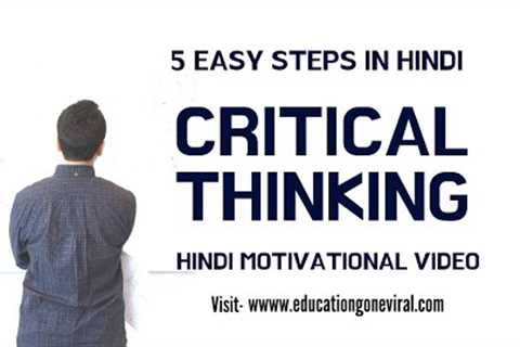 Improve Your Critical Thinking | Tips to Improve Memory Power | Hindi Motivational Video