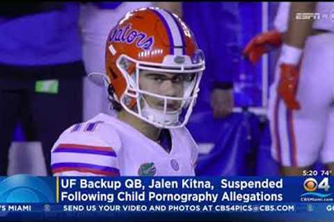 Florida Gators QB Jalen Kitna Arrested On Multiple Child Pornography Charges