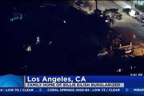 Billie Eilish's Family Home Burglarized In Los Angeles