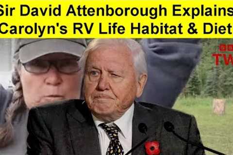 Carolyn''s RV Life Explained by Sir David Attenborough