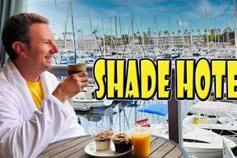 Shade Hotel Redondo Beach DETAILED REVIEW