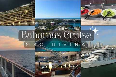 CRUISE TO THE BAHAMAS | MSC Divina ship tour| Nassau, Bahamas | Ocean Cay|Part 1