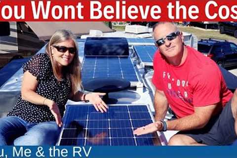 RV Solar Installation Cost (IT WAS HOW MUCH??) - Full Time RV