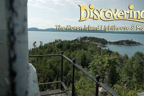 DISCOVERING | Huron Island Lighthouse & 2023 National Trappers Convention
