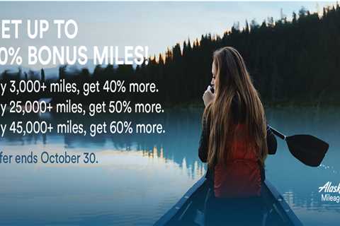 Buy Alaska miles with up to a 60% bonus through Oct. 30, 2023