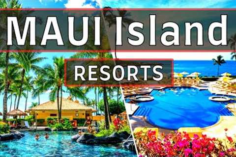 Top 10 Best All-Inclusive Resorts in MAUI, Hawaii | Where to Stay In MAUI Hawaii