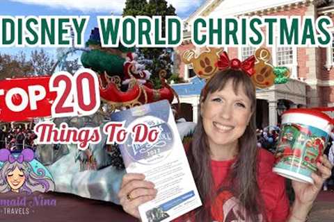 Disney World Christmas 2023 - TOP 20 Things to do