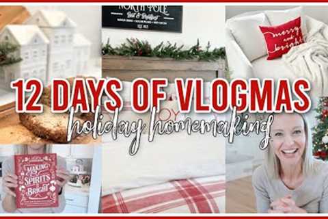 CHRISTMAS HOMEMAKING MOTIVATION! | VLOGMAS 2023