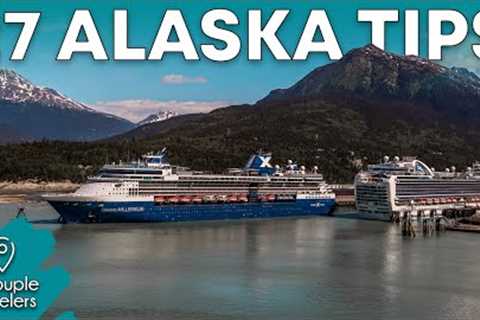 Alaska Cruise Tips You Need To Know | 27 Expert Tips | 2023