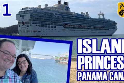 Island Princess Panama Canal Pt.1 - Embarkation, Cabin Tour, Good Spirits At Sea, Bayou Café Dinner