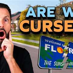 Is The Curse Of Florida Homeowners Real Or Just A Misconception?