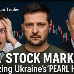 Copy of War in Europe & The Stock Market: Analyzing Ukraine''s ''Pearl Harbor'' Attack on Russia